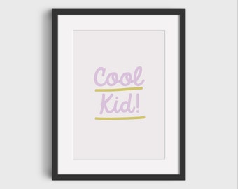 Cool Kid: Modern Typography Print - Chill Wall Art for Stylish Spaces! Lavender and Acid Yellow