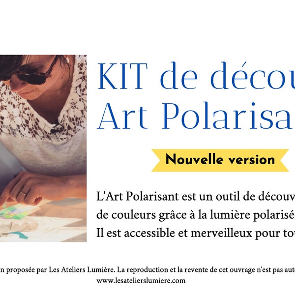 Kit de découverte Art Polarisant, Art-thérapie, art-science, couleurs