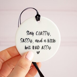Stay Classy Sassy -  UK