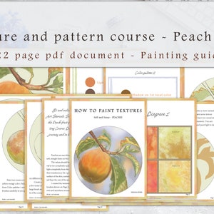 Art tutorial Pattern and texture course Peach fruit 22 page pdf document Instant download U.S Letter size for personal use image 2