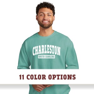 Comfort Colors Charleston South Carolina Unisex Sweatshirt