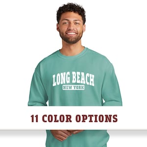 Comfort Colors Long Beach New York Unisex Sweatshirt
