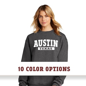Champion Austin Texas Unisex Sweatshirt