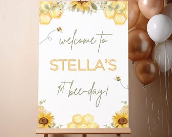 First Bee Day Welcome Sign | Editable Canva Template | Sweet as a Bee Birthday Party | Printable Bee Theme Decoration