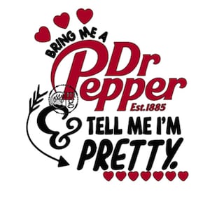 Dr Pepper Quotes - Etsy