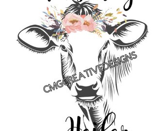 Puede incluir: Ilustración en blanco y negro de la cabeza de una vaca con una corona floral. El texto "Not Today Heifer" está debajo de la imagen.