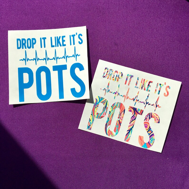 POTS/ Dysautonomia awareness vinyl decal Etsy