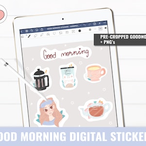 GOOD MORNING Digital planner stickers | Digital stickers precropped Goodnotes file + PNG | Stickers for Goodnotes, Noteshelf, Notability...