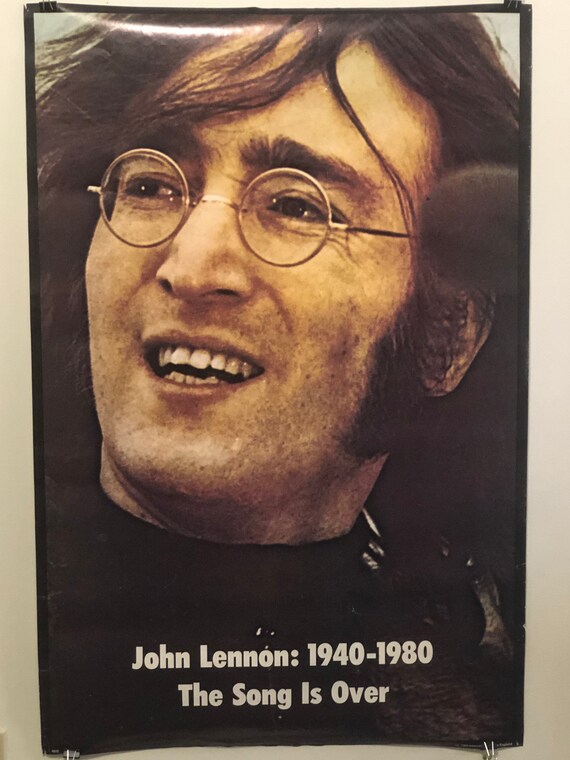 John Lennon - 1940-1980 “The Song is Over” Vintage Poster 23 John Lennon - 1940-1980 “The Song is Over” Vintage Poster 23