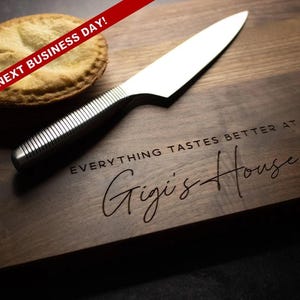 Personalized Walnut Cutting Board for Gigi  | Everything Tastes Better At Gigi&#39;s House | Custom Housewarming Christmas | 253