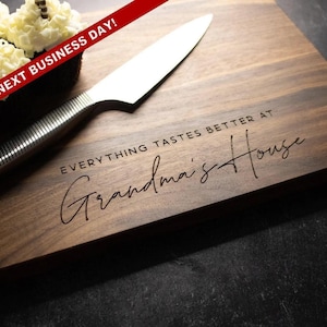 Personalized Walnut Cutting Board for Grandma  | Everything Tastes Better At Grandma's House | Custom Housewarming Christmas | 251