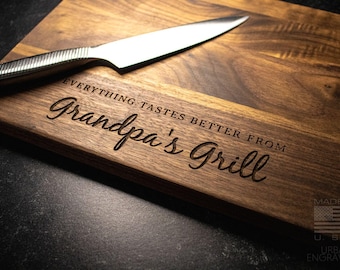 Personalized Walnut Cutting Board for Grandpa  | Everything Tastes Better From Grandpa's Grill | Custom Father's Day Gift Christmas | 297