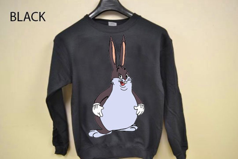 big chungus sweatshirt