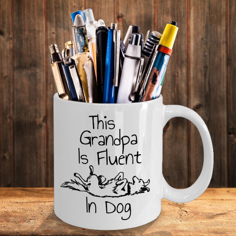 Dog Grandpa Mug Dog Grandparent's Gift Funny Dog Grandpa Etsy
