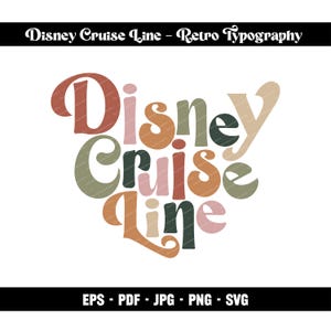 Retro Disney Cruise Line Typography | Disney Cruise Download | Retro Disney Cruise Line Lettering |  | Disney Cruise svg png pdf jpg eps