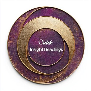 May include: A layered circular design in purple and gold. Concentric circles form the design, with the text "Quick Insight Readings" at the centre. The image has a textured, aged appearance, with a white background.