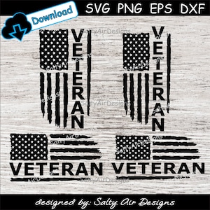 May include: Black and white digital design featuring the word "VETERAN" in bold letters, with an American flag design incorporated. The design is available in SVG, PNG, EPS, and DXF formats. The design is by Salty Air Designs.