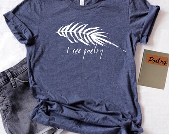 Veo poesía - Pluma - Camiseta unisex de manga corta