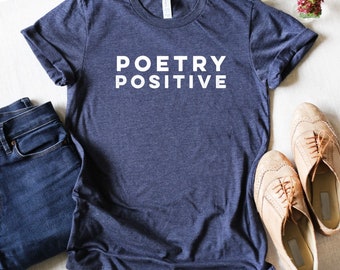 Poetry Positive - Short sleeve t-shirt