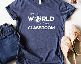 The World is My Classroom - Globe Vector - Short Sleeve Unisex T-shirt