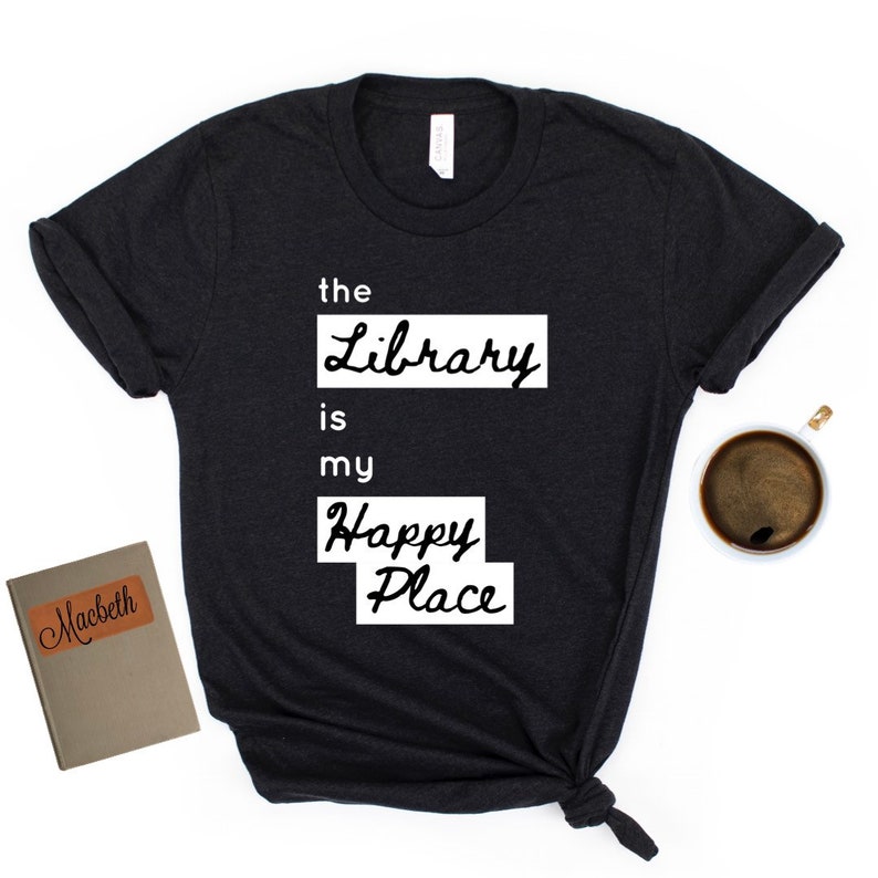 The Library is My Happy Place Short Sleeve Unisex T-shirt image 3
