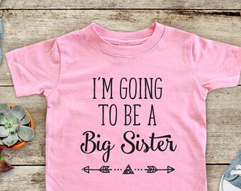 I'm Going to be a Big Sister boho surprise baby pregnancy - Baby bodysuit or Toddler Shirt or Youth Shirt - cute birthday baby shower gift