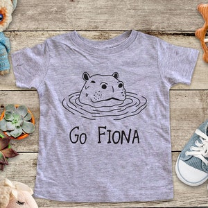 Go Fiona Hippo hippopotamus - cute zoo animal funny Baby bodysuit or Toddler Shirt or Youth Shirt - cute birthday baby shower gift