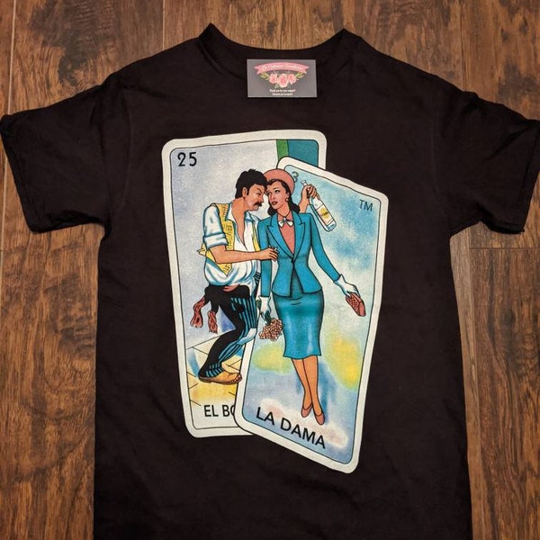 El borracho, la dama lotería shirt