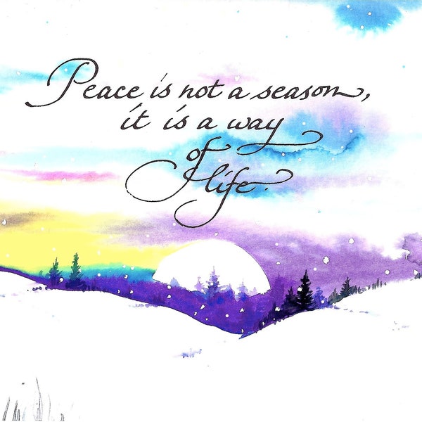 Hand painted Holiday card, Peace is not a season, it's a way of life, custom Holiday cards, small gifts, Christmas clearance, Holiday sale