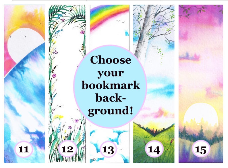 Watercolor bookmark, custom bookmarks, Loved ones are never lost... death & loss, grief mourning, services, condolences, or Make YOUR OWN Make your own #11-15