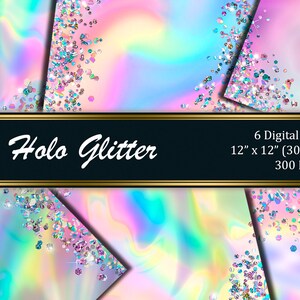 Digital paper pack HOLO GLITTER,Glitter sequins,Holographic backgrounds,Unicorn Glitter texture,Rainbow Shimmer background