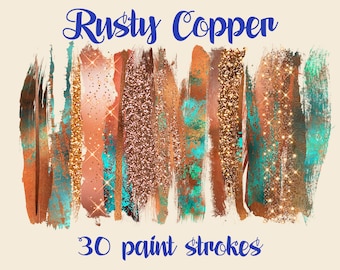 Digital paint strokes RUSTY COPPER,Copper Patina paint brush strokes clip art digital download,Copper glitter decoration,Rusty Copper brush