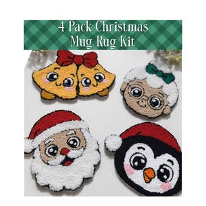 May include: A set of four Christmas mug rugs with cartoon designs. The set includes a pair of yellow bells with red bows, a white-haired woman with glasses, Santa Claus, and a penguin, all with embroidered details. The text "4 Pack Christmas Mug Rug Kit" is at the top.