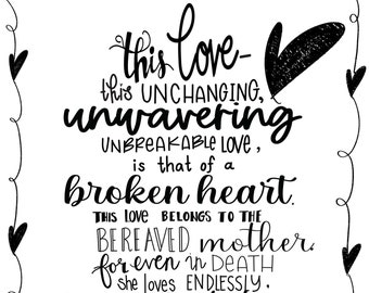 Inspirational Print | Grieving Mom Print | Grieving Mother Gift  | Grieving Mom Card- This Love