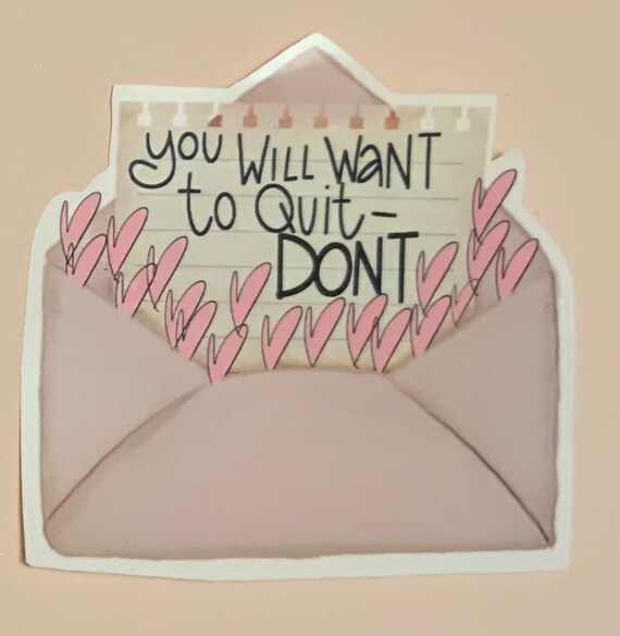 Recovery Sticker| Waterproof Sticker | Mentalhealth Sticker| -DONT Quit