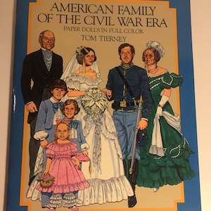 Vintage Paper Dolls American Family of the Civil War Era, NOS