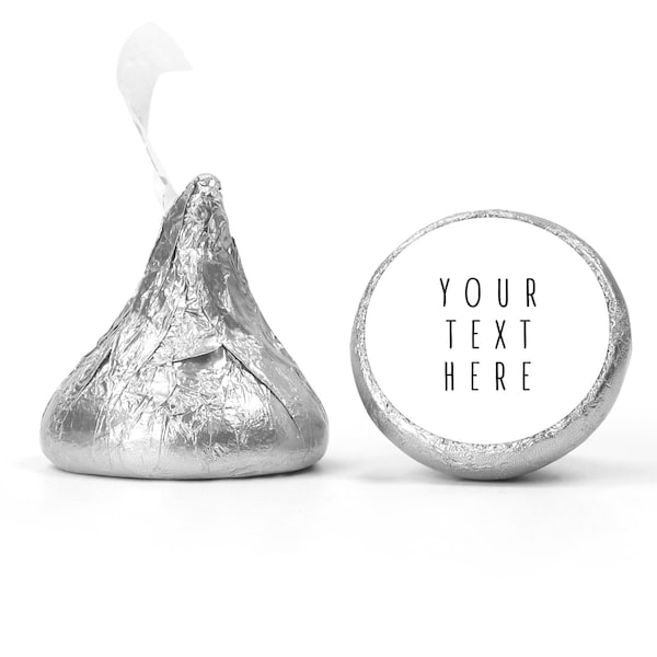 Printed Hershey Kiss® Stickers - Personalized Wedding Favors, Bridal Shower, Custom candy labels - .75 in round stickers - Any text you need