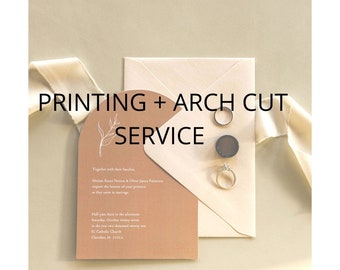 Small quantity Invitation Printing Service Plus Arch Shaped Invitation Cutting, Die Cut Service, no envelopes, 6-23 pcs