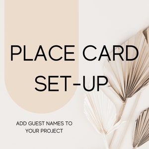 Place Card Set up Fee- Add your guests name to your printed project with us - Variable data Charge