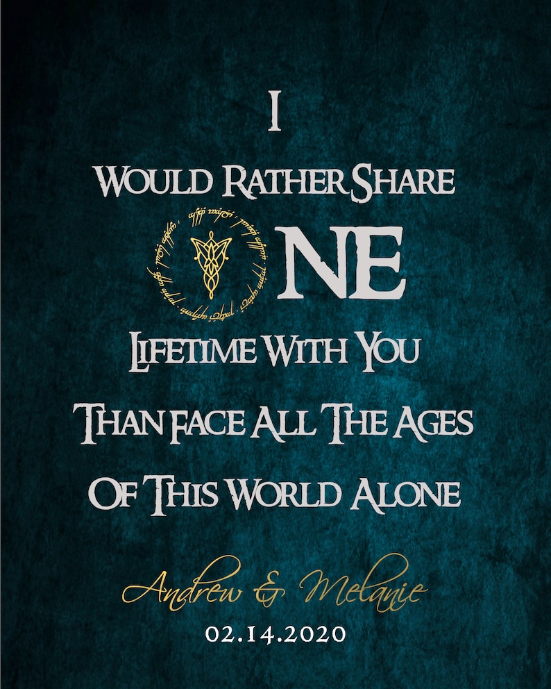 Foil Lord of the Rings Wedding Gift Arwen Quote Etsy