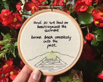 And so We Beat On, Boats Against the Current, Borne Back Ceaselessly into the Past - 4", The Great Gatsby, F Scott Fitzgerald