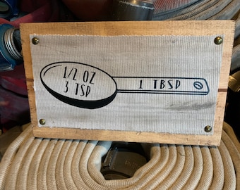Fire Hose Sign with tablespoon conversion chart. Show off a farm house style for kitchen decor, wall decor, home decor or farm house decor.