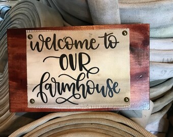 Fire Hose Sign  or a farm house sign.