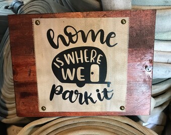 Fire Hose Sign or RV sign. Perfect for home decor, wall decor, camper decor, cabin decor or outdoor decor. A perfect lake house sign.