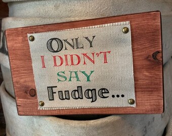 Fire Hose Sign w/ Movie Quote from a Christmas Story. Great for Christmas, Christmas Decor or Christmas Decoration. Perfect Christmas Signs