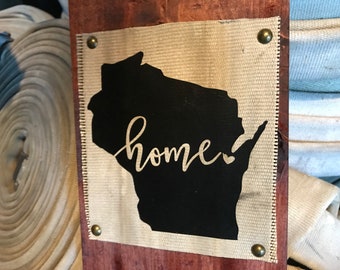 Fire Hose Sign and Wisconsin decor. Great Wisconsin home sign or state sign. Perfect housewarming gift, personalized gift or gift for mom.