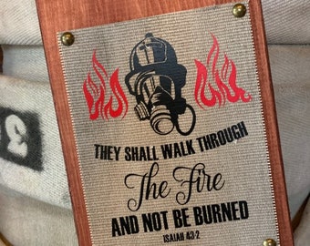 Fire Hose Sign with a Firefighter prayer & fire mask. Awesome Fireman Gift, Gift for Firefighter or Firefighter Gift. Perfect Rustic Sign.