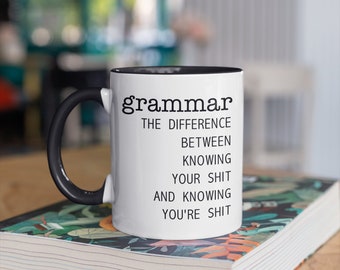 Grammar, The Difference Between Knowing Your Sh*t svg | Cricut svg | Digital download | T-shirts, Mugs,Totes |  svg & png files included