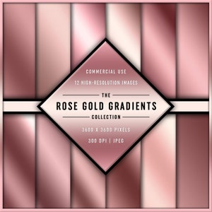 May include: A set of 12 high-resolution rose gold gradient images for commercial use. The images are 3600 x 3600 pixels and 300 DPI.