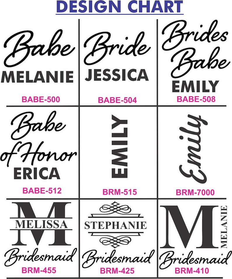 May include: Design chart for personalised wedding party signs. The chart shows different designs for "Babe", "Bride", "Brides Babe", "Babe of Honour", and "Bridesmaid". Each design has a unique name and a corresponding code.